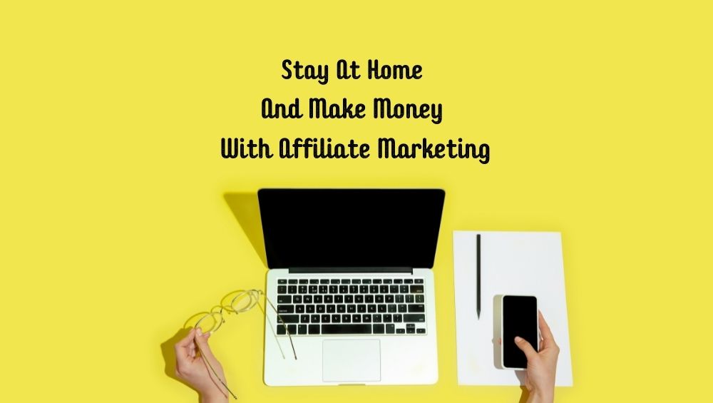 Best Way to Make Money from Affiliate Marketing